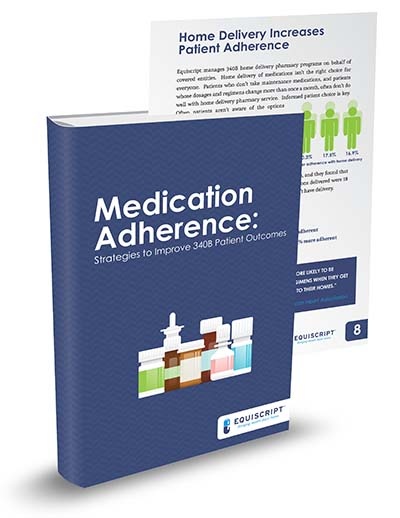 Script Adherence Medication Adherence Strategies for 340B eBook | Equiscript